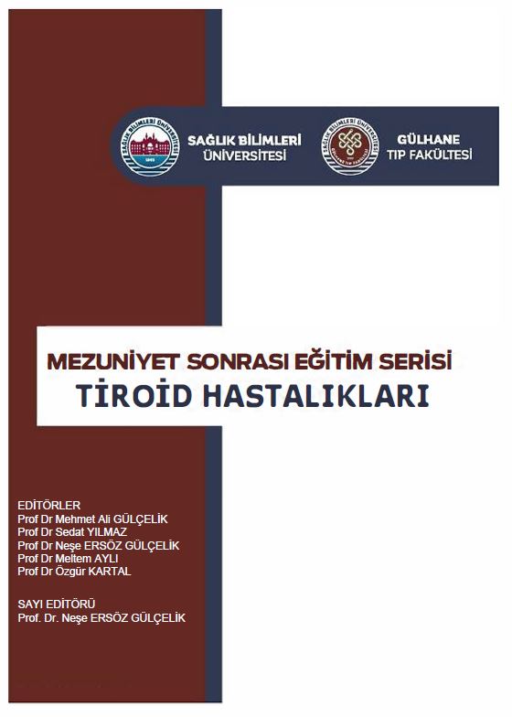 Mezuniyet Sonrası Eğitim Serisi Tiroid Hastalıkları
